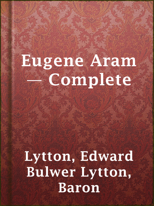 Eugene Aram — Complete
